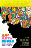 Mo' Meta Blues: The World According to Questlove - Paperback