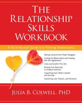 The Relationship Skills Workbook: A Do-It-Yourself Guide to a Thriving Relationship - Paperback