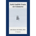 Early English Tracts on Commerce - Paperback