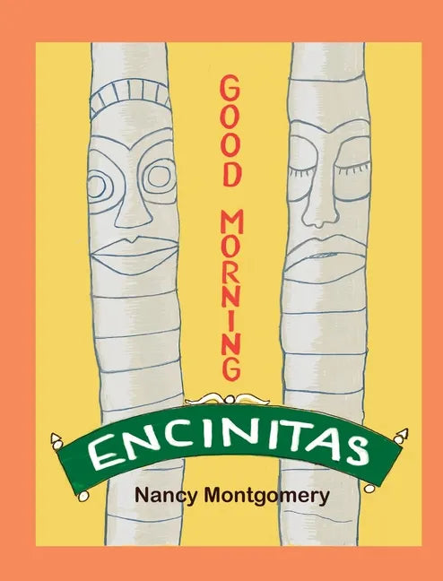 Good Morning Encinitas - Hardcover