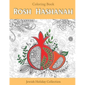 Rosh Hashanah Coloring Book: Jewish Holiday collection, unique GIFT idea for holiday craft, relaxation, meditation and stress relief. - Paperback