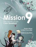 Mission9: The Secret of the Core Quadrant - Paperback