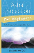Astral Projection for Beginners - Paperback
