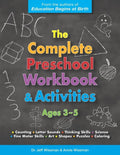 The Complete Preschool Workbook & Activities: Ages 3 - 5 - Paperback