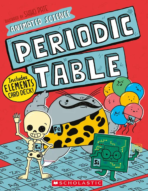 Animated Science: Periodic Table - Hardcover