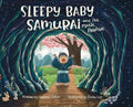 Sleepy Baby Samurai and the Magic Painting - Hardcover
