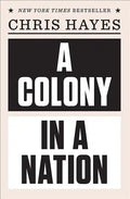 A Colony in a Nation - Paperback
