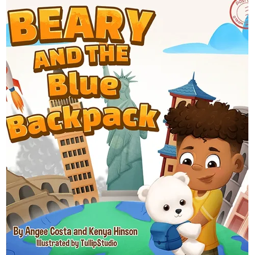 Beary and the Blue Backpack - Hardcover
