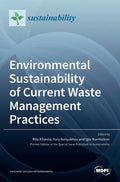 Environmental Sustainability of Current Waste Management Practices - Hardcover