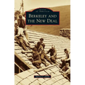 Berkeley and the New Deal - Hardcover
