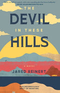 The Devil In These Hills - Paperback