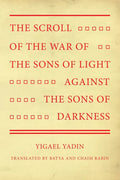 The Scroll of the War of the Sons of Light Against the Sons of Darkness - Hardcover