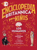 Enciclopedia Britannica Para Niños 3: Los Humanos / Britannica All New Kids' Encyclopedia: Humans - Hardcover