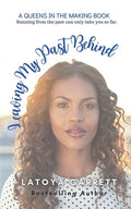 Leaving My Past Behind - Paperback