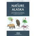 The Nature of Arizona: An Introduction to Familiar Plants, Animals & Outstanding Natural Attractions - Paperback
