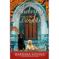 Shelving Doubts: The Sixth Novel in the Rosemont Series - Paperback