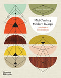 Mid-Century Modern Design: A Complete Sourcebook - Paperback