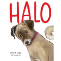 Halo Finds a Home - Hardcover