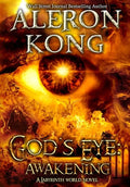 God's Eye: Awakening: A Labyrinth World Novel - Hardcover