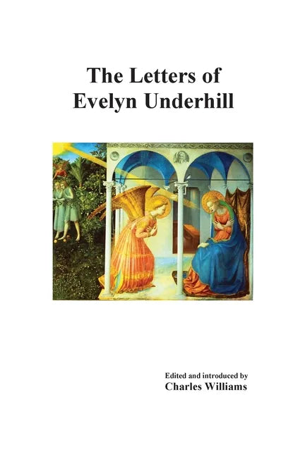 The Letters of Evelyn Underhill - Paperback