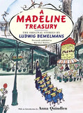 A Madeline Treasury: The Original Stories by Ludwig Bemelmans - Hardcover