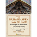 The Muhammaden Law of Sale - According to the Hanafia Code: From the Fatawa Alamgiri, A digest of the Whole Law - Paperback