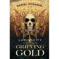 Grieving Gold - Paperback