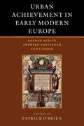 Urban Achievement in Early Modern Europe - Paperback