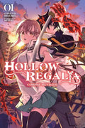 Hollow Regalia, Vol. 1 (Light Novel): Corpse Reviver Volume 1 - Paperback