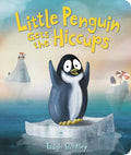 Little Penguin Gets the Hiccups Board Book - Board Book