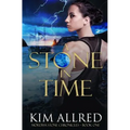 A Stone in Time: Time Travel Adventure Romance - Paperback