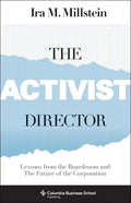 The Activist Director: Lessons from the Boardroom and the Future of the Corporation - Paperback