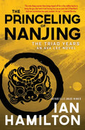 The Princeling of Nanjing: An Ava Lee Novel: Book 8 - Paperback