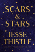 Scars and Stars: Poems - Hardcover
