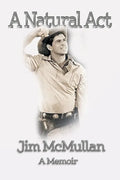 A Natural Act - A Memoir - Paperback