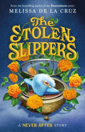 Never After: The Stolen Slippers - Paperback
