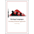 Heritage Languages: Extending Variationist Approaches - Hardcover