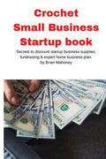 Crochet Small Business Startup book - Paperback