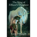 The King of Elfland's Daughter - Hardcover