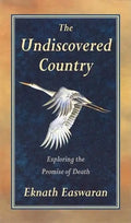 Undiscovered Country: Exploring the Promise of Death - Paperback
