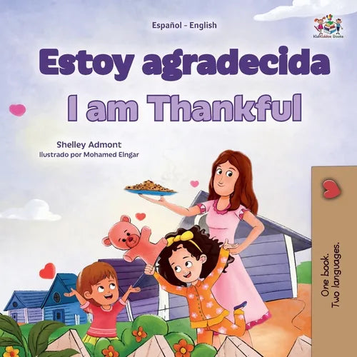 I am Thankful (Spanish English Bilingual Children's Book) - Paperback