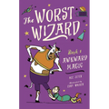 The Worst Wizard: Awkward Magic: The Worst Wizard 1 - Paperback