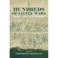 Hundreds of Little Wars: Community, Conflict, and the Real Civil War - Hardcover
