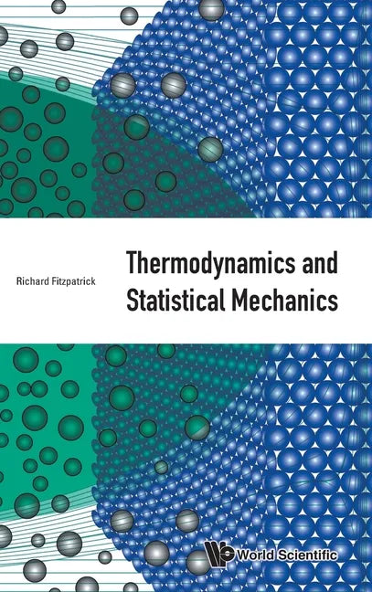 Thermodynamics and Statistical Mechanics - Hardcover