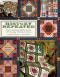 History Repeated: Block Exchange Quilts by the 19th Century Patchwork Divas - Paperback
