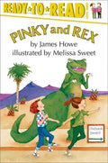 Pinky and Rex: Ready-To-Read Level 3 - Paperback