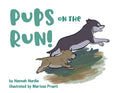 Pups on the Run! - Paperback