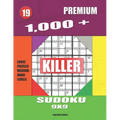 1,000 + Premium sudoku killer 9x9: Logic puzzles medium - hard levels - Paperback
