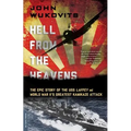 Hell from the Heavens: The Epic Story of the USS Laffey and World War II's Greatest Kamikaze Attack - Paperback