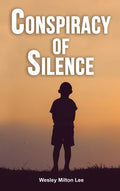 Conspiracy of Silence - Hardcover